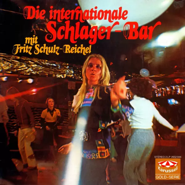 Fritz Schulz-Reichel und sein Bar-Sextett - Die internationale Schlager-Bar (2LP) 2652044