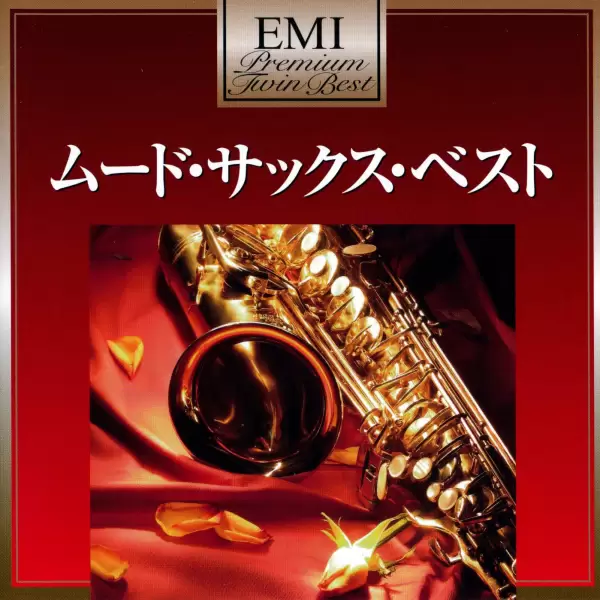 Hidehiko Matsumoto, Yasunobu Matsuura, Jun Yoshiya  - Premium Twin Best Mood Saxophone (2CD) (2010) TOCT-321